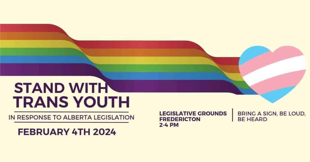 Stand with Trans Youth - Fredericton, NB